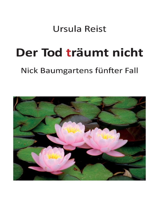 Title details for Der Tod träumt nicht by Ursula Reist - Available